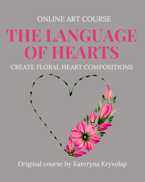 The Language of Hearts Online Petrykivka Painting Course