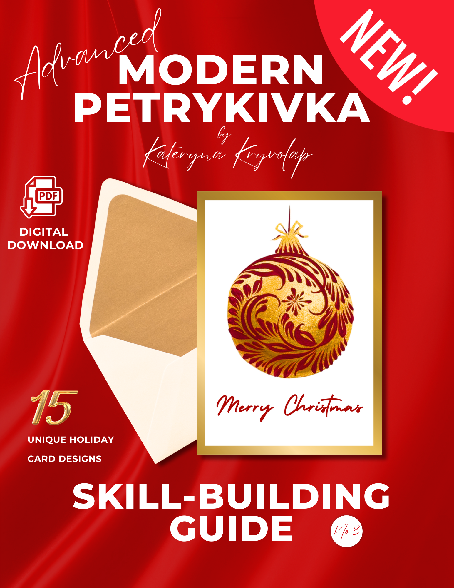 Advanced Modern Petrykivka – Holiday Skill-Building Guide No.3